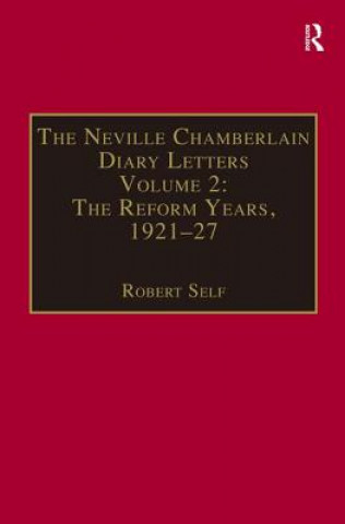 Könyv Neville Chamberlain Diary Letters Neville Chamberlain