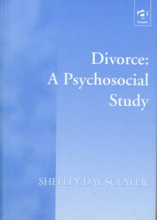 Livre Divorce: a Psychosocial Study Shelley Day Sclater