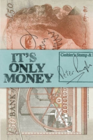 Carte It's Only Money Peter Pugh
