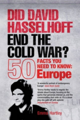 Könyv Did David Hasselhoff End the Cold War? Emma Hartley