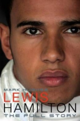 Könyv Lewis Hamilton Mark Hughes