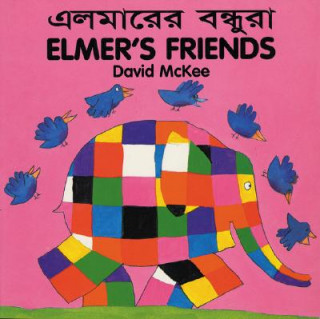 Βιβλίο Elmer's Friends (bengali-english) David McKee