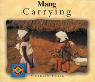 Kniha Carrying (vietnamese-english) Gwenyth Swain
