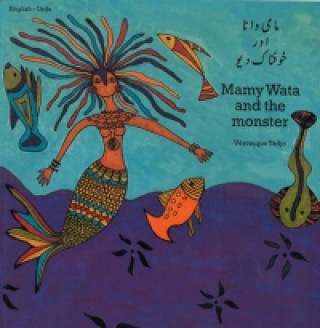 Kniha Mamy Wata And The Monster (urdu-english) Veronique Tadjo