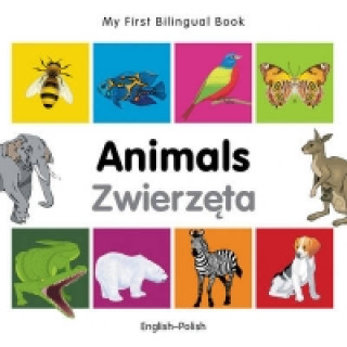 Könyv My First Bilingual Book -  Animals (English-Polish) Milet Publishing