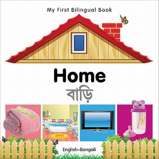 Книга My First Bilingual Book - Home - English-bengali Milet Publishing
