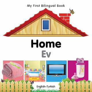 Kniha My First Bilingual Book - Home - English-turkish Milet Publishing