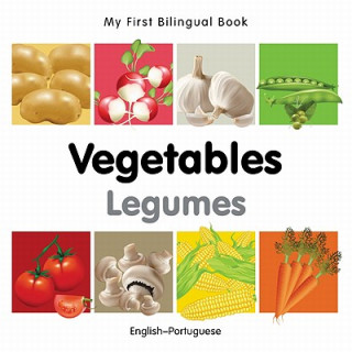 Könyv My First Bilingual Book -  Vegetables (English-Portuguese) Milet Publishing