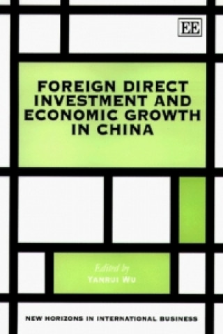 Kniha Foreign Direct Investment and Economic Growth in China 