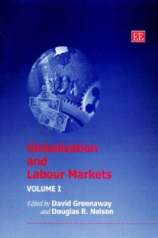 Книга Globalization and Labour Markets David Greenaway