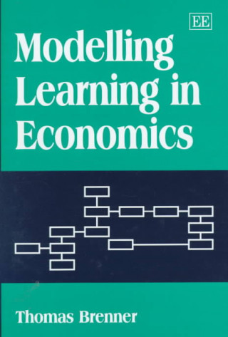 Książka Modelling Learning in Economics Thomas Brenner