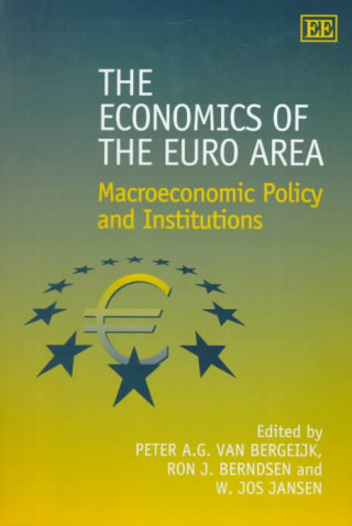 Könyv Economics of the Euro Area - Macroeconomic Policy and Institutions 