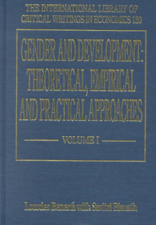 Βιβλίο Gender and Development: Theoretical, Empirical and Practical Approaches Lourdes Beneria