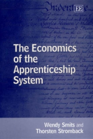 Carte Economics of the Apprenticeship System Wendy Smits