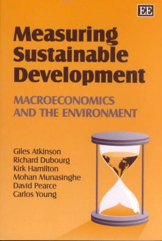Kniha Measuring Sustainable Development Giles Atkinson