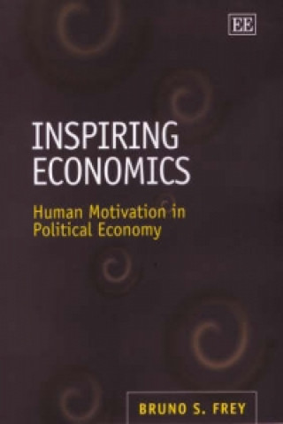 Carte Inspiring Economics Bruno S. Frey