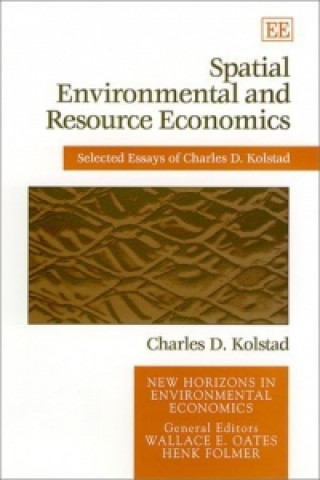 Książka Spatial Environmental and Resource Economics Charles D. Kolstad