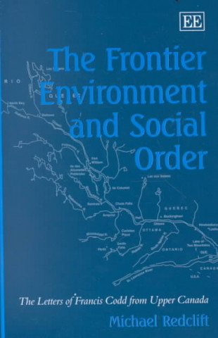 Książka Frontier Environment and Social Order Michael Redclift