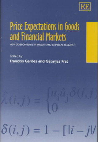 Kniha Price Expectations in Goods and Financial Market - New Developments in Theory and Empirical Research 