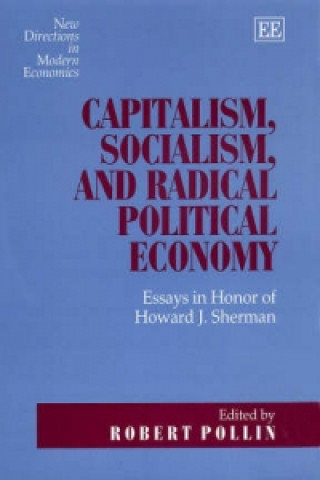 Knjiga Capitalism, Socialism, and Radical Political Economy 