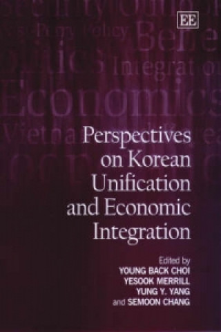 Könyv Perspectives on Korean Unification and Economic Integration 