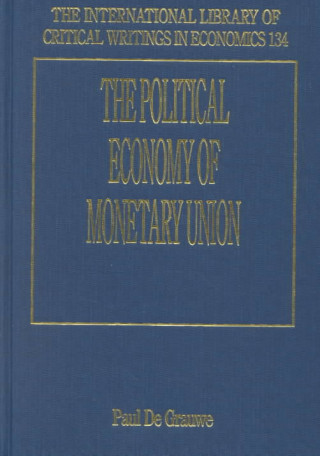 Livre Political Economy of Monetary Union 