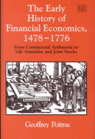 Książka Early History of Financial Economics, 1478-1776 Geoffrey Poitras