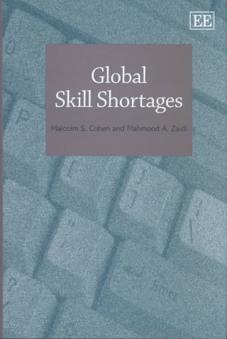 Libro Global Skill Shortages Malcolm S. Cohen