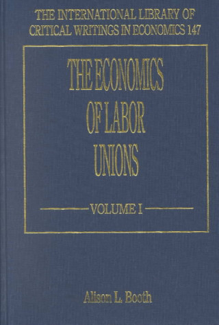 Carte Economics of Labor Unions 