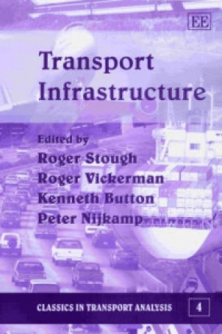 Knjiga Transport Infrastructure Roger R. Stough
