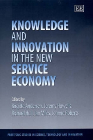 Knjiga Knowledge and Innovation in the New Service Economy 