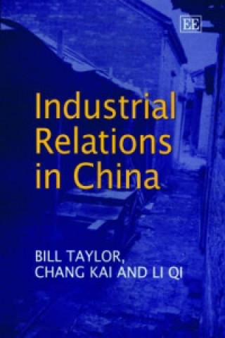 Buch Industrial Relations in China Bill Taylor