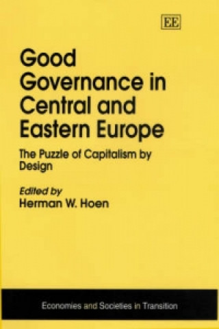 Kniha Good Governance in Central and Eastern Europe Herman W. Hoen
