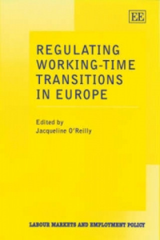 Könyv Regulating Working-Time Transitions in Europe 