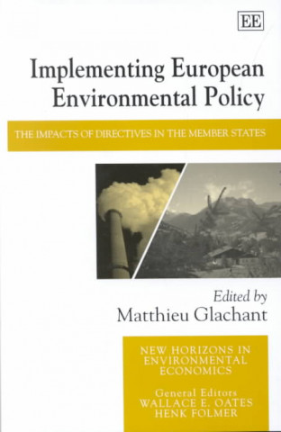 Libro Implementing European Environmental Policy Matthieu Glachant