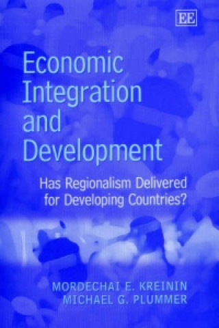 Knjiga Economic Integration and Development Mordechai E. Kreinin