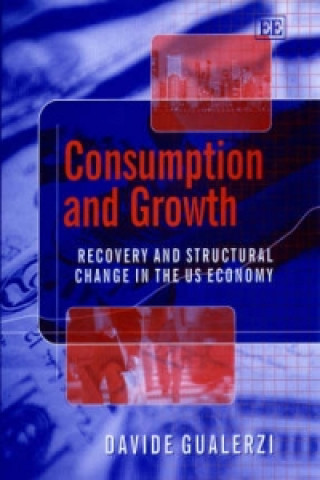 Buch Consumption and Growth D. Gualerzi