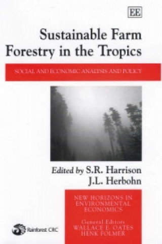 Livre Sustainable Farm Forestry in the Tropics 