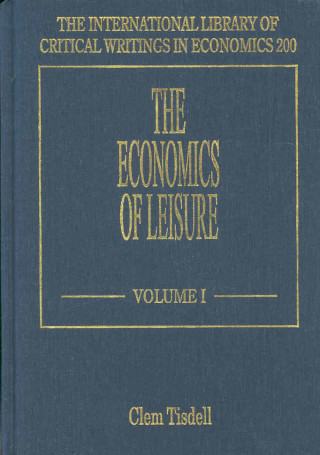 Könyv Economics of Leisure Tisdell