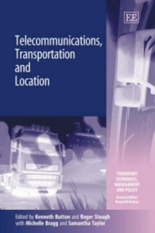 Könyv Telecommunications, Transportation and Location BUTTON
