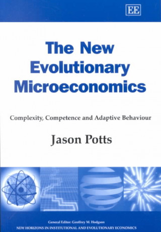 Kniha New Evolutionary Microeconomics Jason Potts