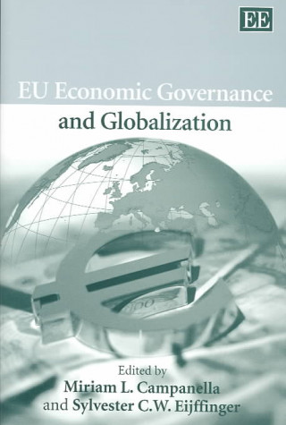 Könyv EU Economic Governance and Globalization 