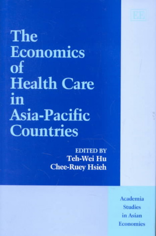 Книга Economics of Health Care in Asia-Pacific Countries 