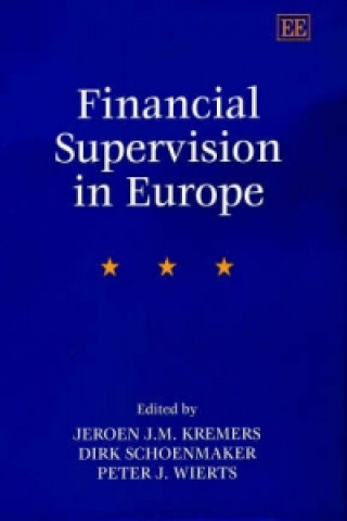 Książka Financial Supervision in Europe Jeroen J.M. Kremers