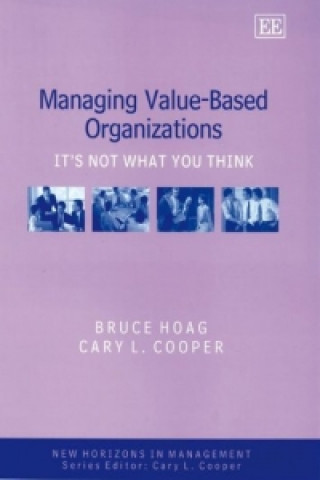Βιβλίο Managing Value-Based Organizations Bruce Hoag