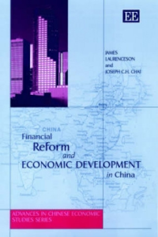 Kniha Financial Reform and Economic Development in China James Laurenceson