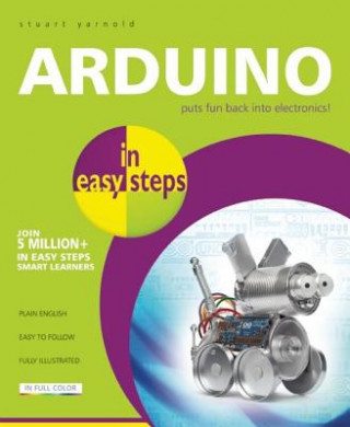 Kniha Arduino in Easy Steps Stuart Yarnold