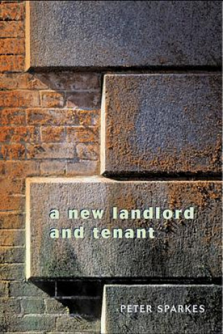 Книга New Landlord and Tenant Peter Sparkes