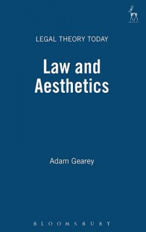Könyv Law and Aesthetics Adam Gearey