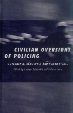 Książka Civilian Oversight of Policing Andrew Goldsmith